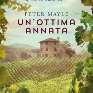 Libro ottima annata di Peter Mayle - ean 9788811001232 - Garzanti