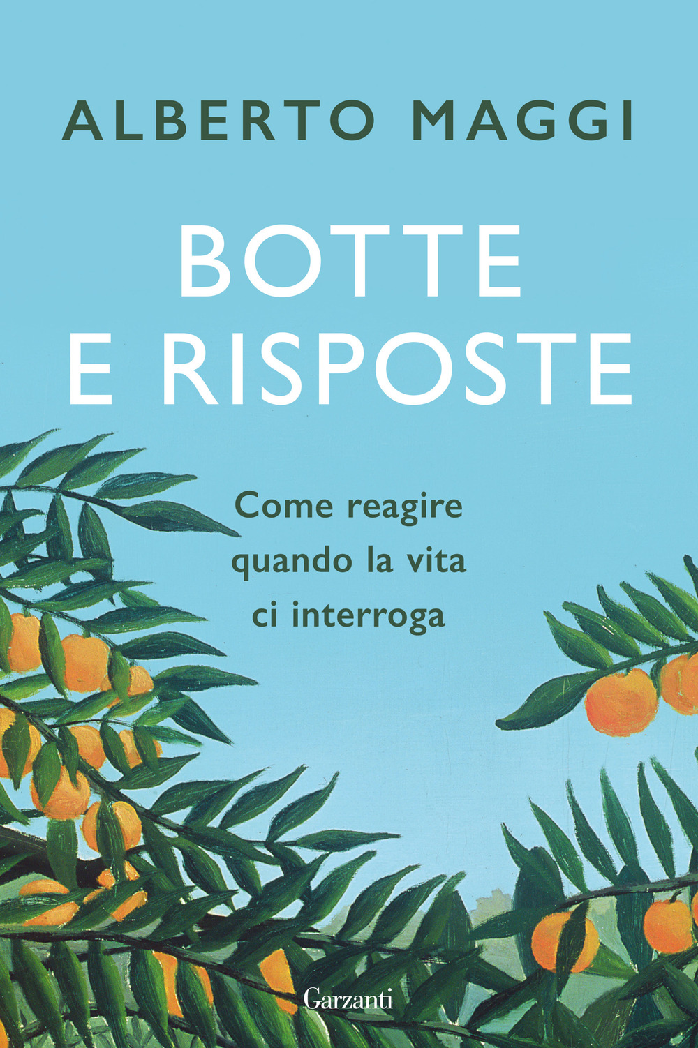 Libro Botte e risposte. Come reagire quando la vita ci interroga di Alberto Maggi - ean 9788811001317 - Garzanti