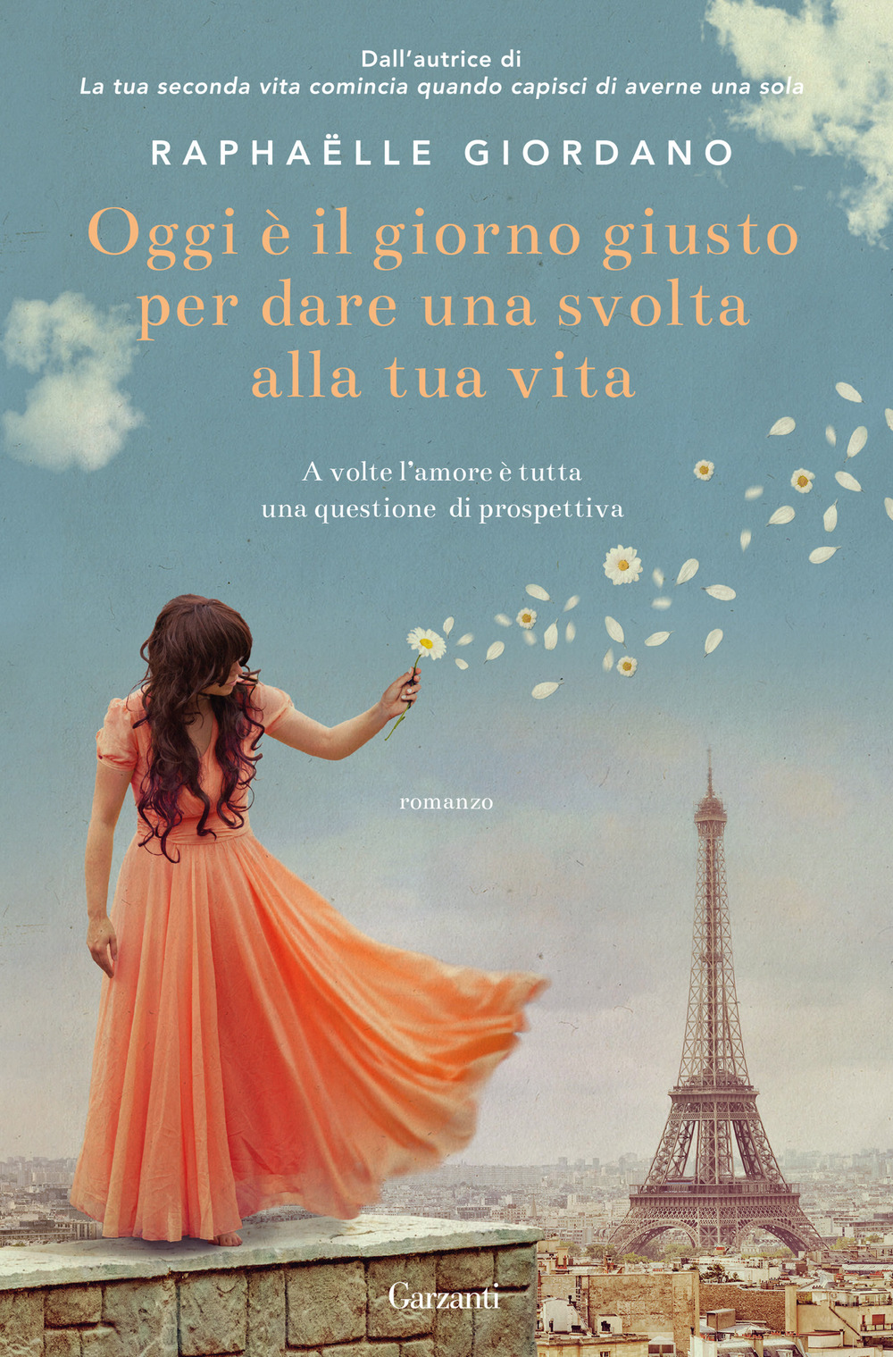 Libro Oggi è il giorno giusto per dare una svolta alla tua vita di Raphaëlle Giordano - ean 9788811001829 - Garzanti