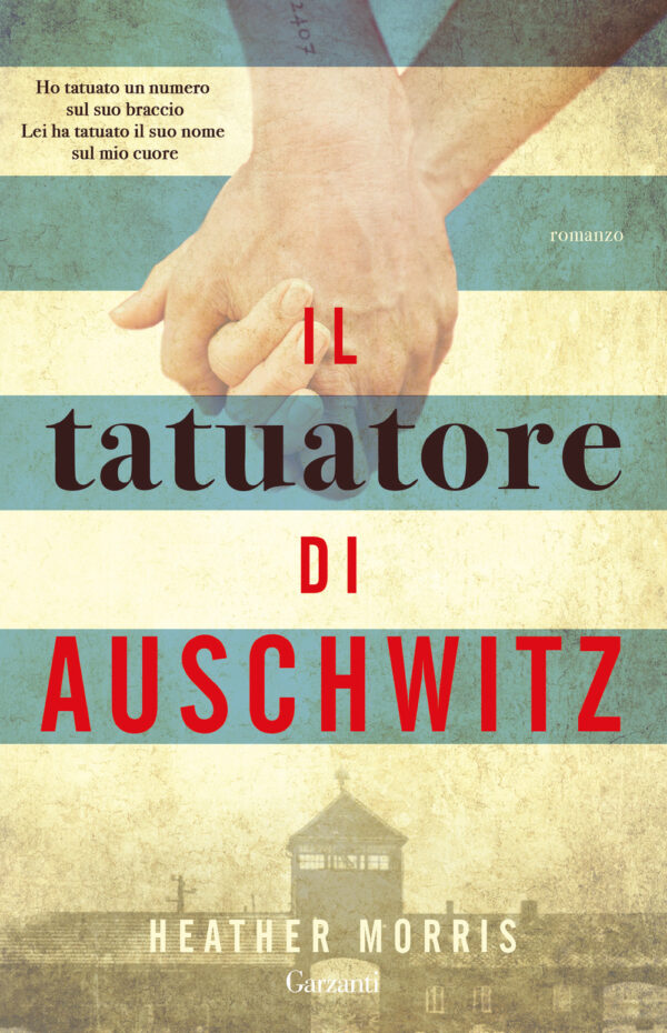 Libro tatuatore di Auschwitz di Heather Morris - ean 9788811002130 - Garzanti
