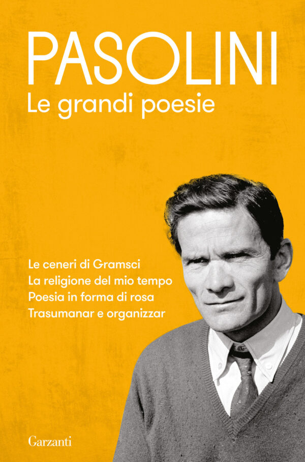 Libro grandi poesie di Pier Paolo Pasolini - ean 9788811002321 - Garzanti