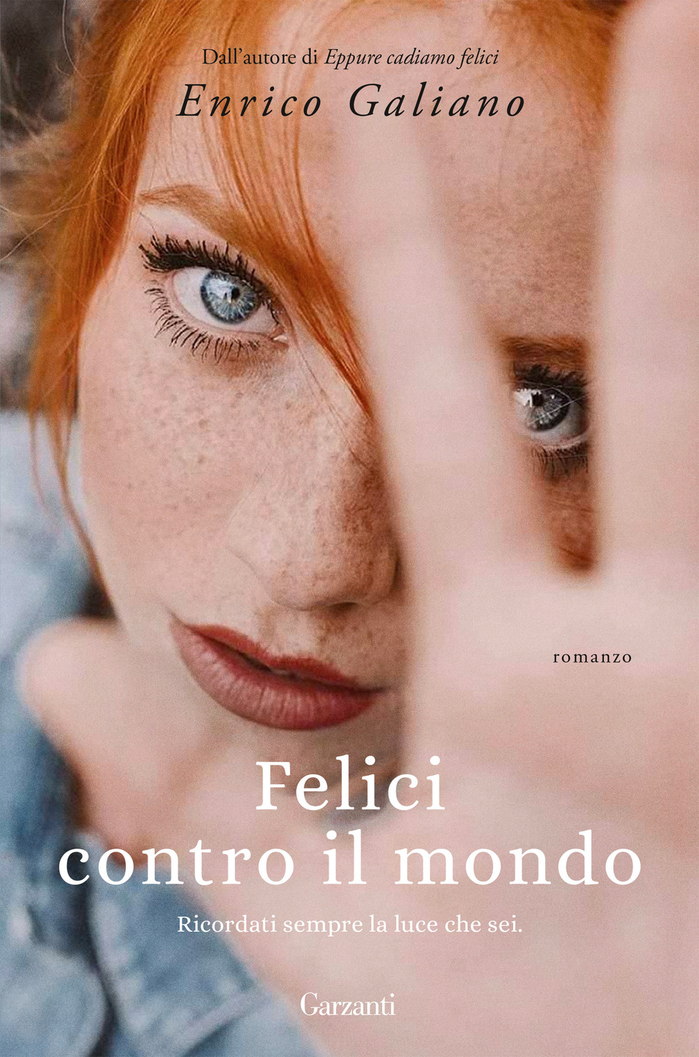 Libro Felici contro il mondo di Enrico Galiano - ean 9788811003298 - Garzanti