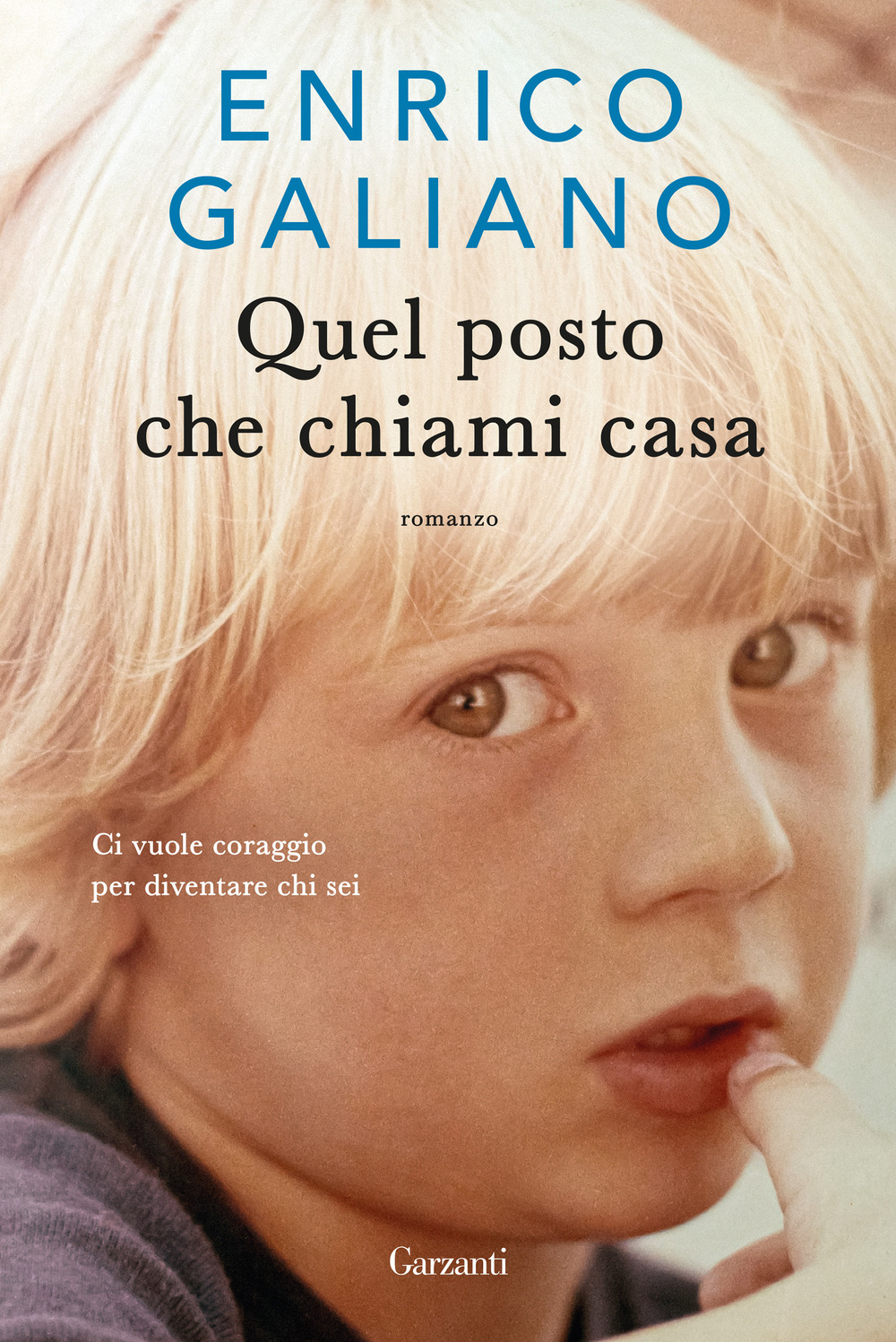 Libro Quel posto che chiami casa di Enrico Galiano - ean 9788811003342 - Garzanti