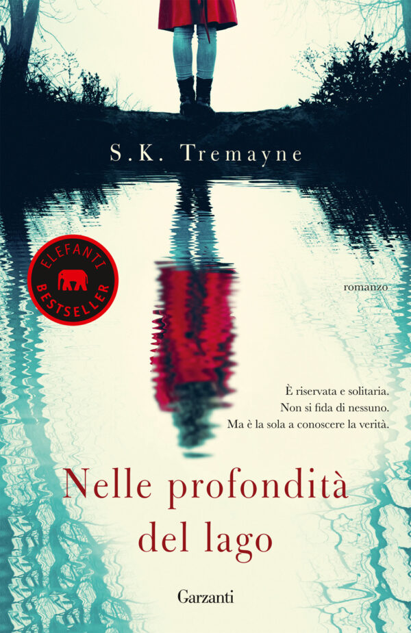 Libro Nelle profondità del lago di S. K. Tremayne - ean 9788811003557 - Garzanti