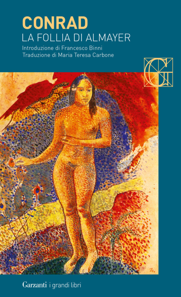 Libro follia di Almayer. Storia di un fiume orientale di Joseph Conrad - ean 9788811004004 - Garzanti