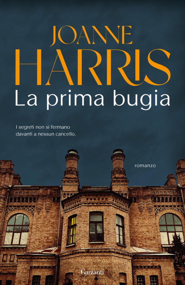 Libro prima bugia di Joanne Harris - ean 9788811004196 - Garzanti