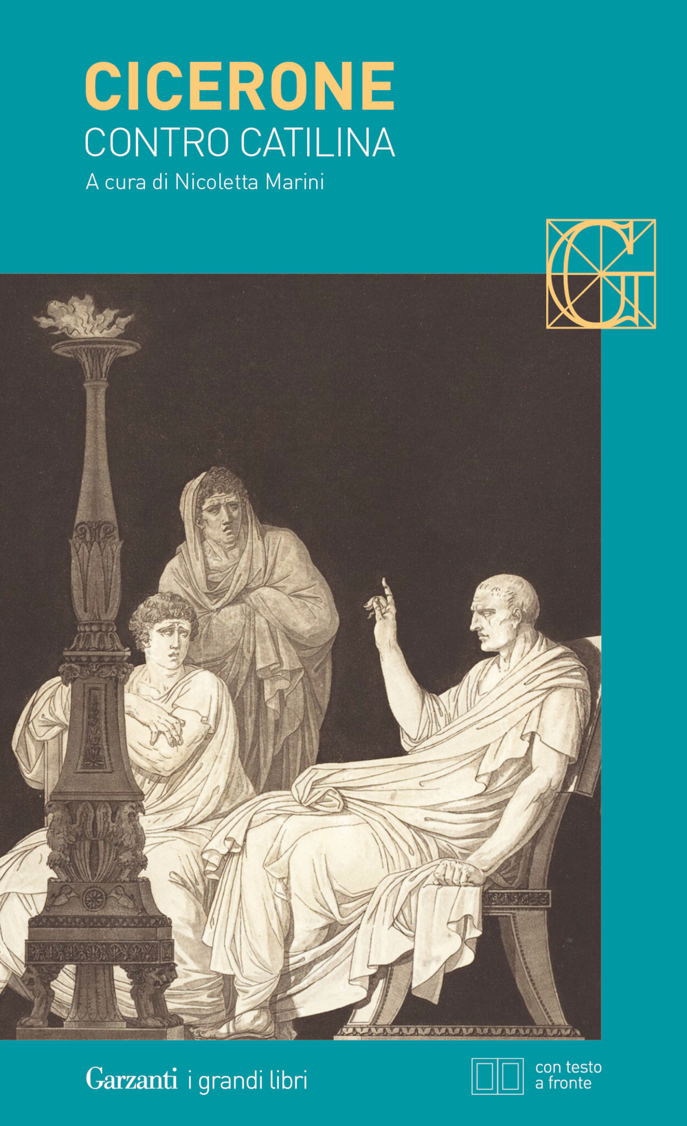 Libro Contro Catilina. Testo latino a fronte di Marco Tullio Cicerone - ean 9788811004455 - Garzanti