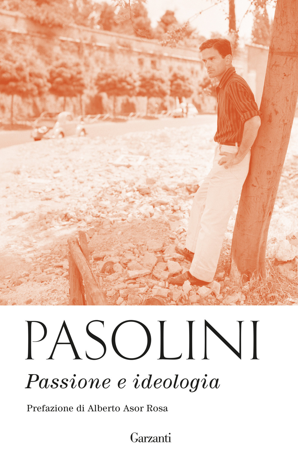 Libro Passione e ideologia di Pier Paolo Pasolini - ean 9788811005346 - Garzanti