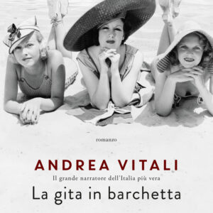 Libro gita in barchetta di Andrea Vitali - ean 9788811005360 - Garzanti