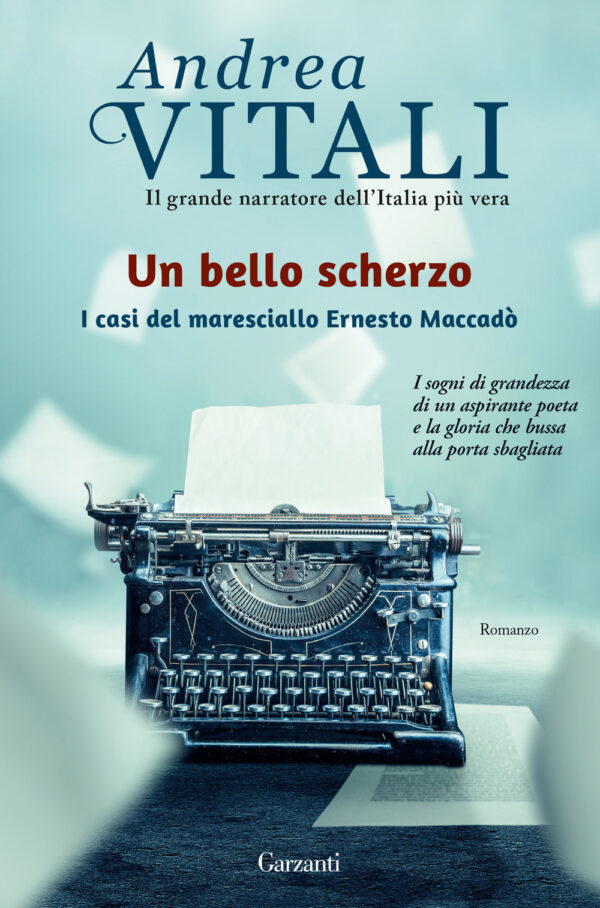 Libro bello scherzo. I casi del maresciallo Ernesto Maccadò di Andrea Vitali - ean 9788811005476 - Garzanti