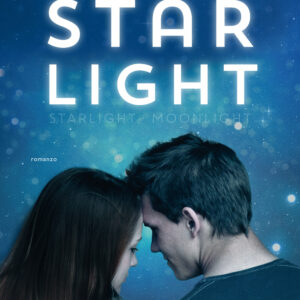 Libro saga di Starlight: Starlight-Moonlight di Cristina Chiperi - ean 9788811005520 - Garzanti