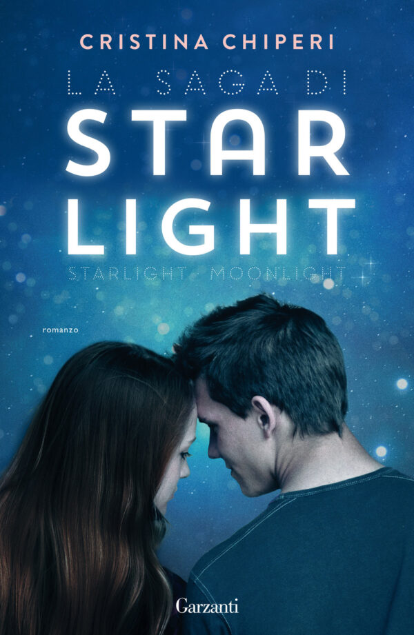 Libro saga di Starlight: Starlight-Moonlight di Cristina Chiperi - ean 9788811005520 - Garzanti