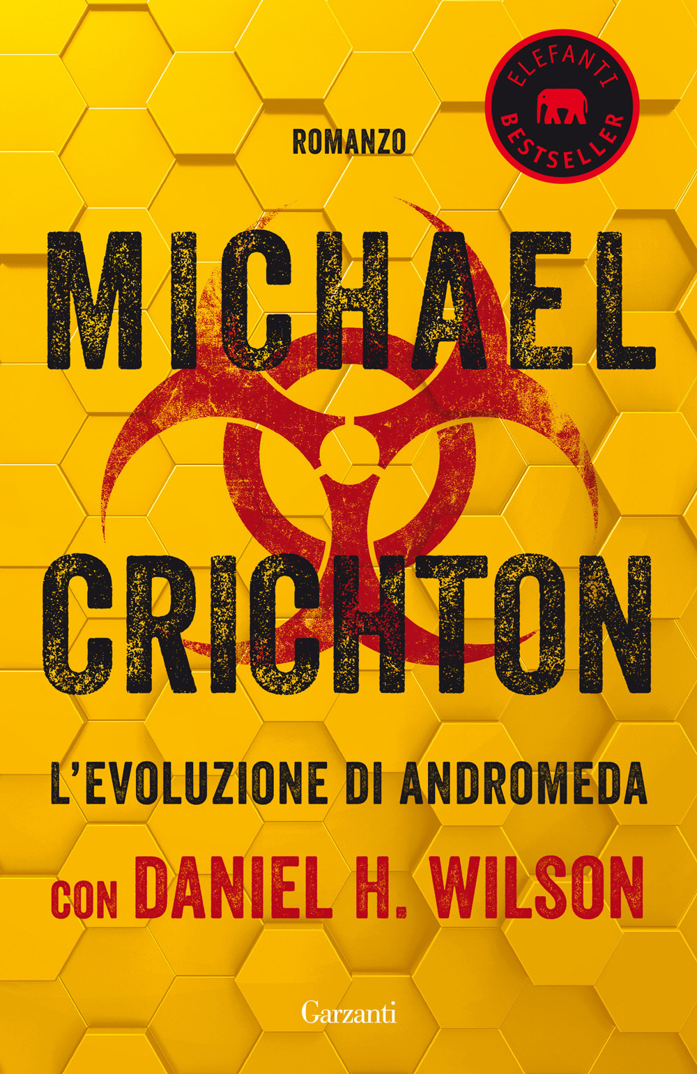 Libro evoluzione di Andromeda di Michael Crichton; Daniel H. Wilson - ean 9788811005575 - Garzanti