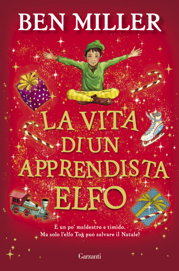 Libro vita di un apprendista elfo di Ben Miller - ean 9788811005889 - Garzanti