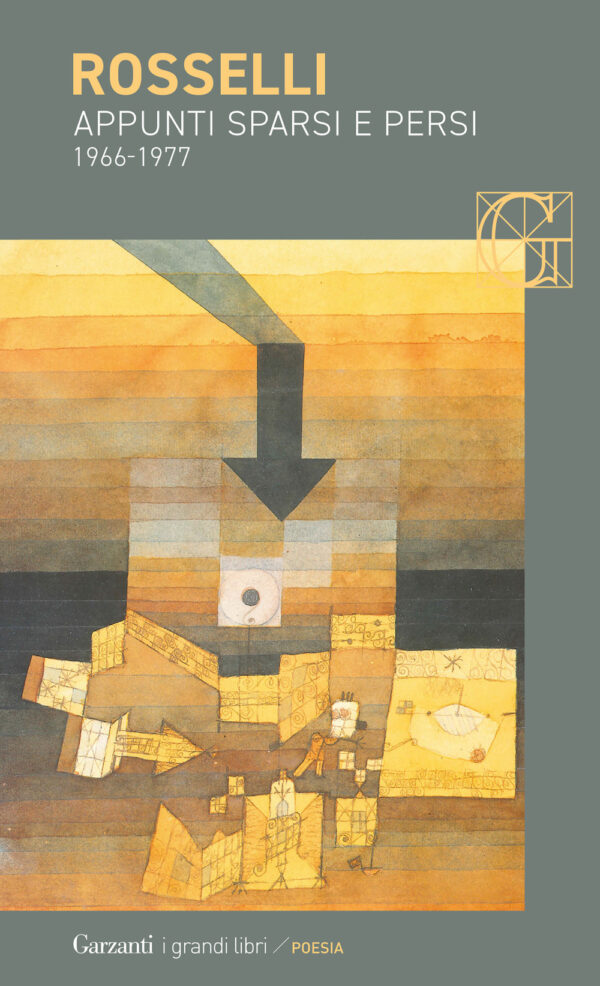 Libro Appunti sparsi e persi (1966-1977) di Amelia Rosselli - ean 9788811006381 - Garzanti