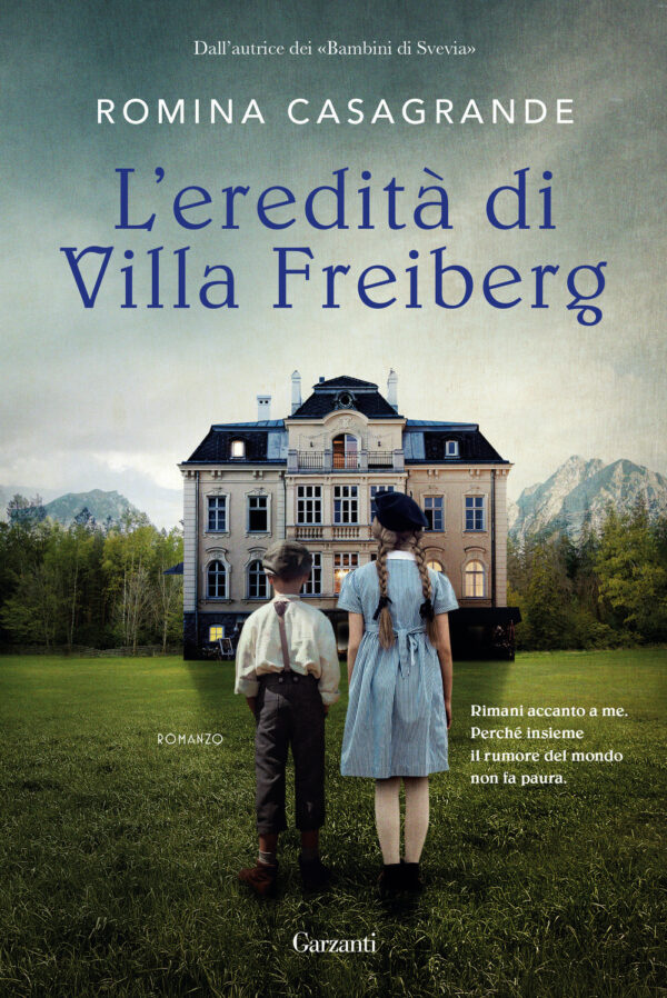 Libro eredità di villa Freiberg di Romina Casagrande - ean 9788811006404 - Garzanti
