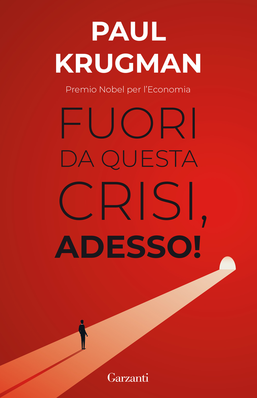 Libro Fuori da questa crisi