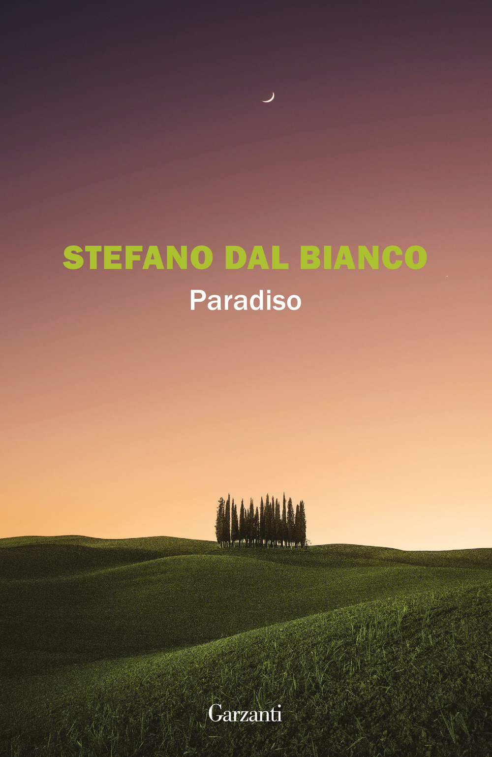Libro Paradiso di Stefano Dal Bianco - ean 9788811007210 - Garzanti