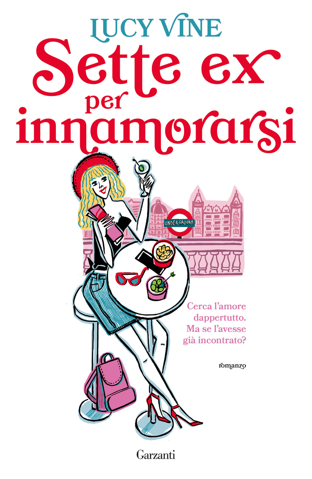 Libro Sette ex per innamorarsi di Lucy Vine - ean 9788811007913 - Garzanti