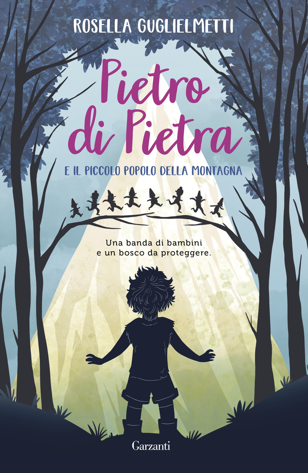 Libro Pietro di Pietra e il piccolo popolo della montagna di Rosella Guglielmetti - ean 9788811008484 - Garzanti