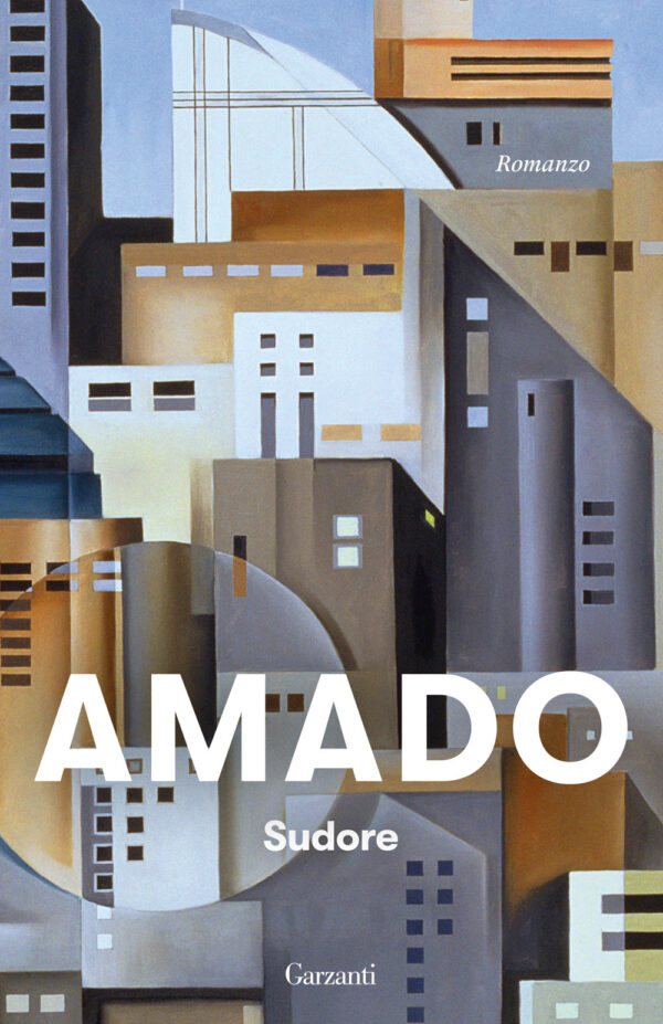 Libro Sudore di Jorge Amado - ean 9788811008514 - Garzanti