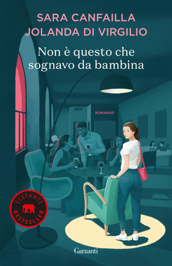 Libro Non è questo che sognavo da bambina di Sara Canfailla; Jolanda Di Virgilio - ean 9788811008644 - Garzanti
