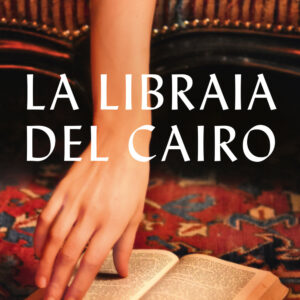 Libro libraia del Cairo di Nadia Wassef - ean 9788811008705 - Garzanti