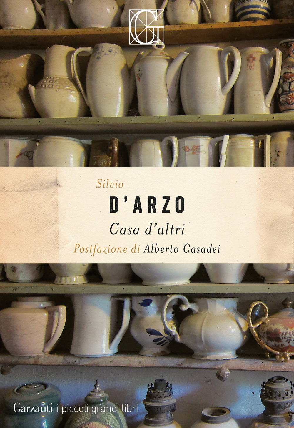 Libro Casa d'altri di Silvio D'Arzo - ean 9788811008736 - Garzanti