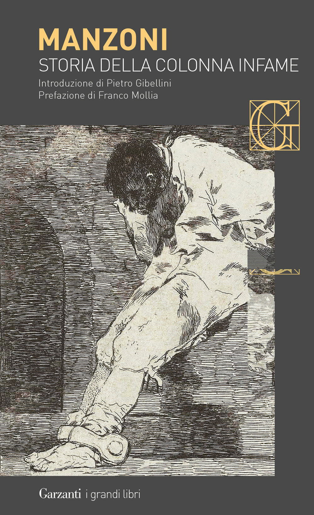 Libro Storia della colonna infame di Alessandro Manzoni - ean 9788811008743 - Garzanti