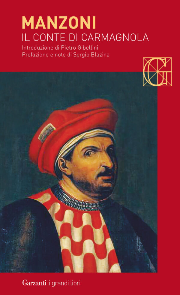 Libro conte di Carmagnola di Alessandro Manzoni - ean 9788811008750 - Garzanti