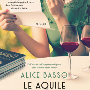 Libro aquile della notte di Alice Basso - ean 9788811008859 - Garzanti