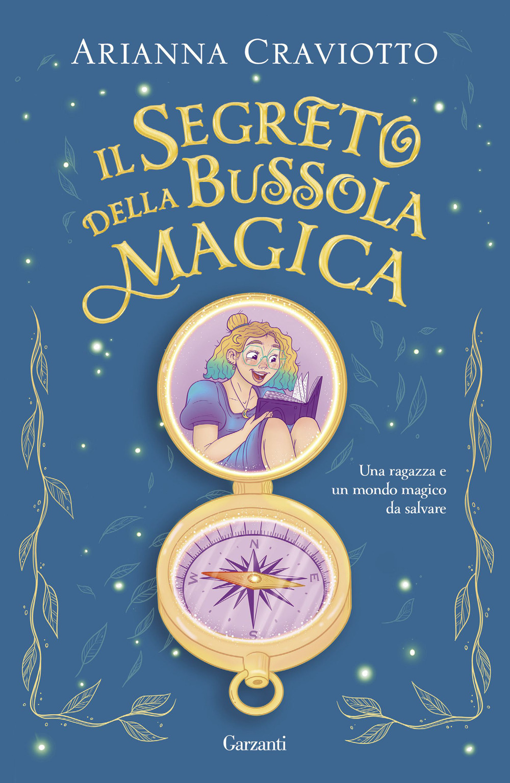 Libro segreto della bussola magica di Arianna Craviotto - ean 9788811008880 - Garzanti