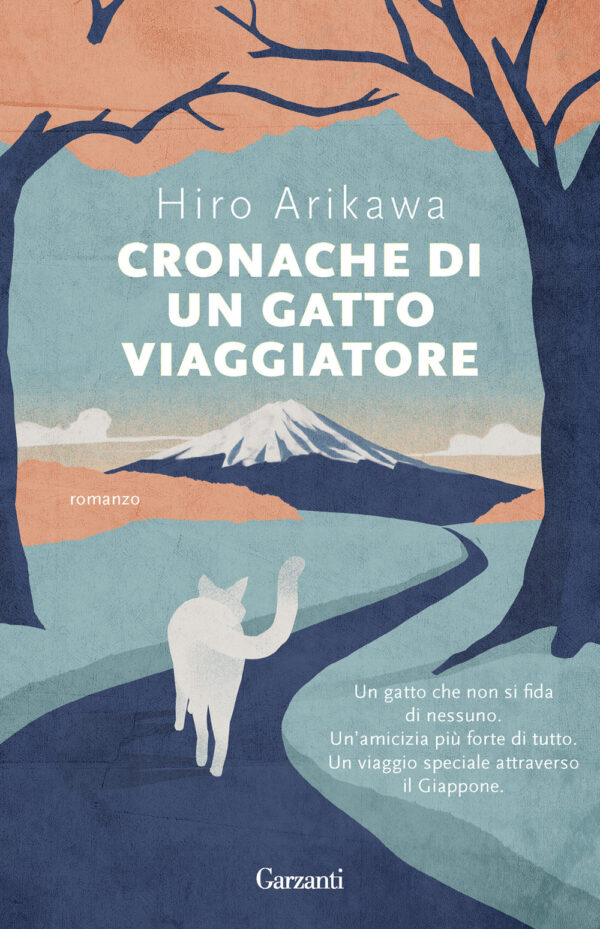 Libro Cronache di un gatto viaggiatore di Hiro Arikawa - ean 9788811009009 - Garzanti