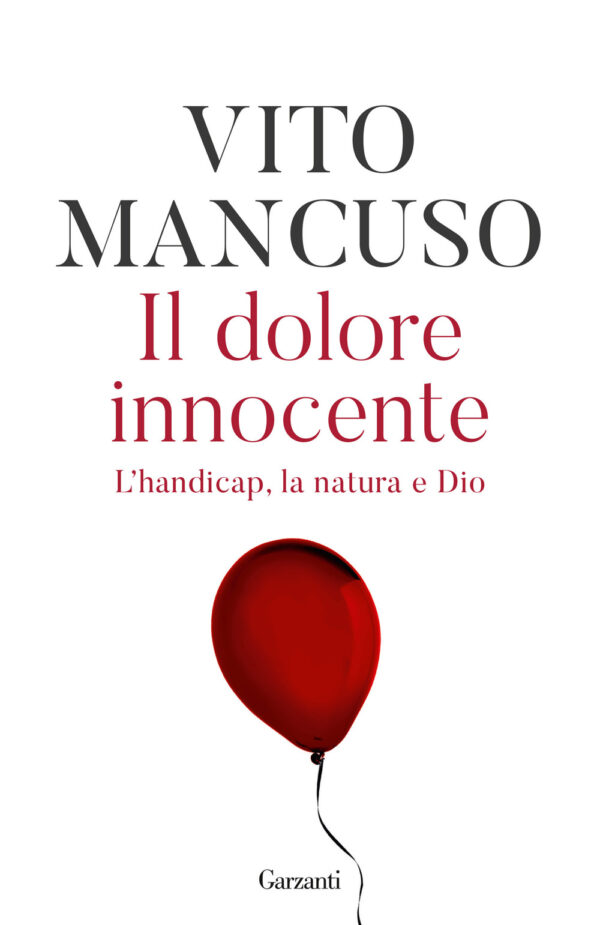 Libro dolore innocente di Vito Mancuso - ean 9788811009153 - Garzanti
