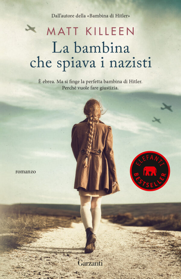 Libro bambina che spiava i nazisti di Matt Killeen - ean 9788811009214 - Garzanti