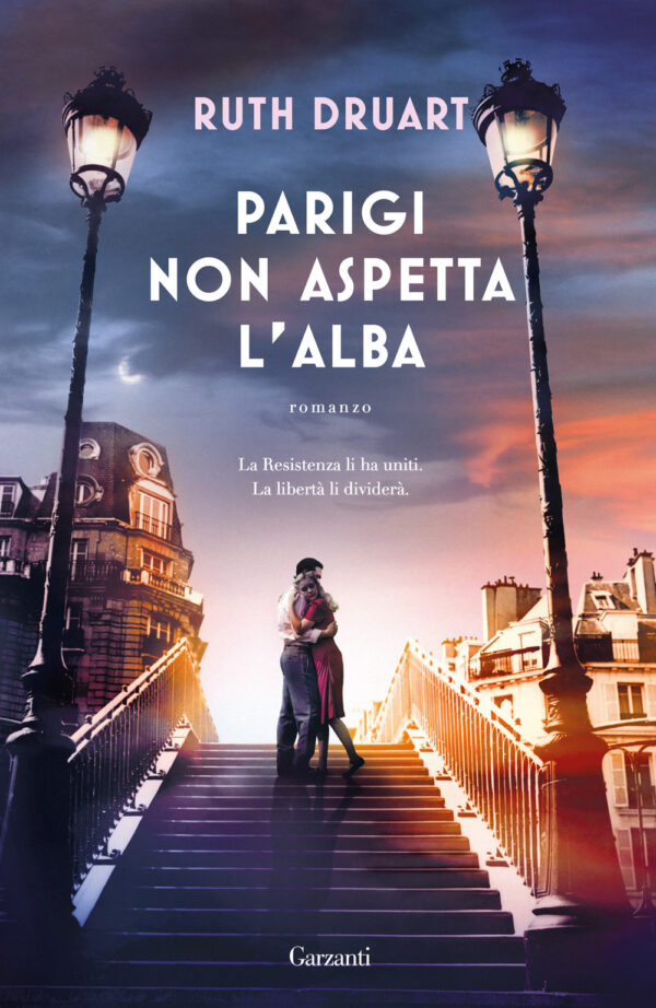 Libro Parigi non aspetta l'alba di Ruth Druart - ean 9788811009269 - Garzanti