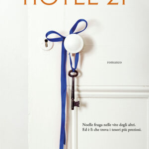 Libro Hotel 21 di Senta Rich - ean 9788811009320 - Garzanti