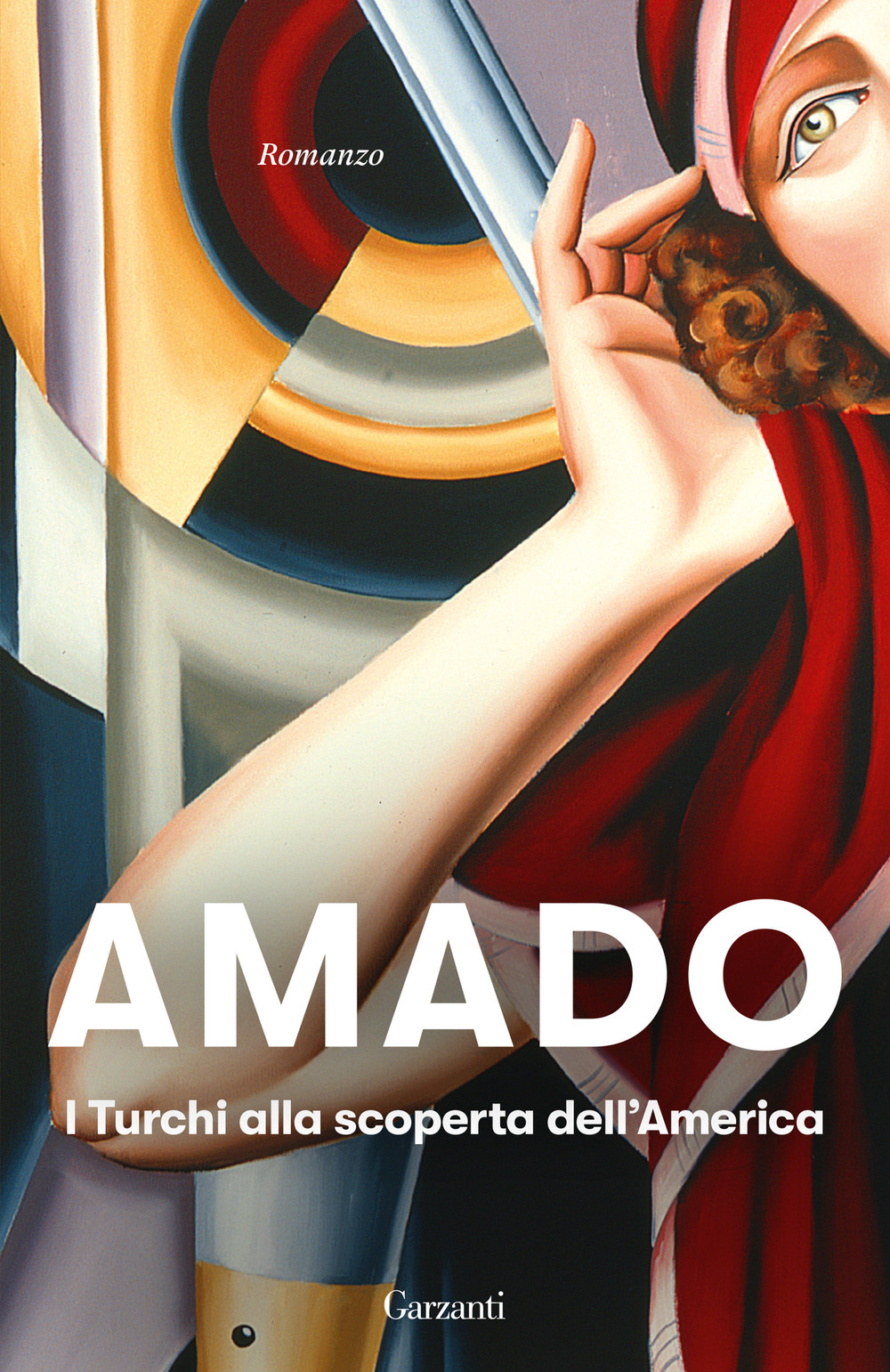 Libro turchi alla scoperta dell'America di Jorge Amado - ean 9788811009573 - Garzanti