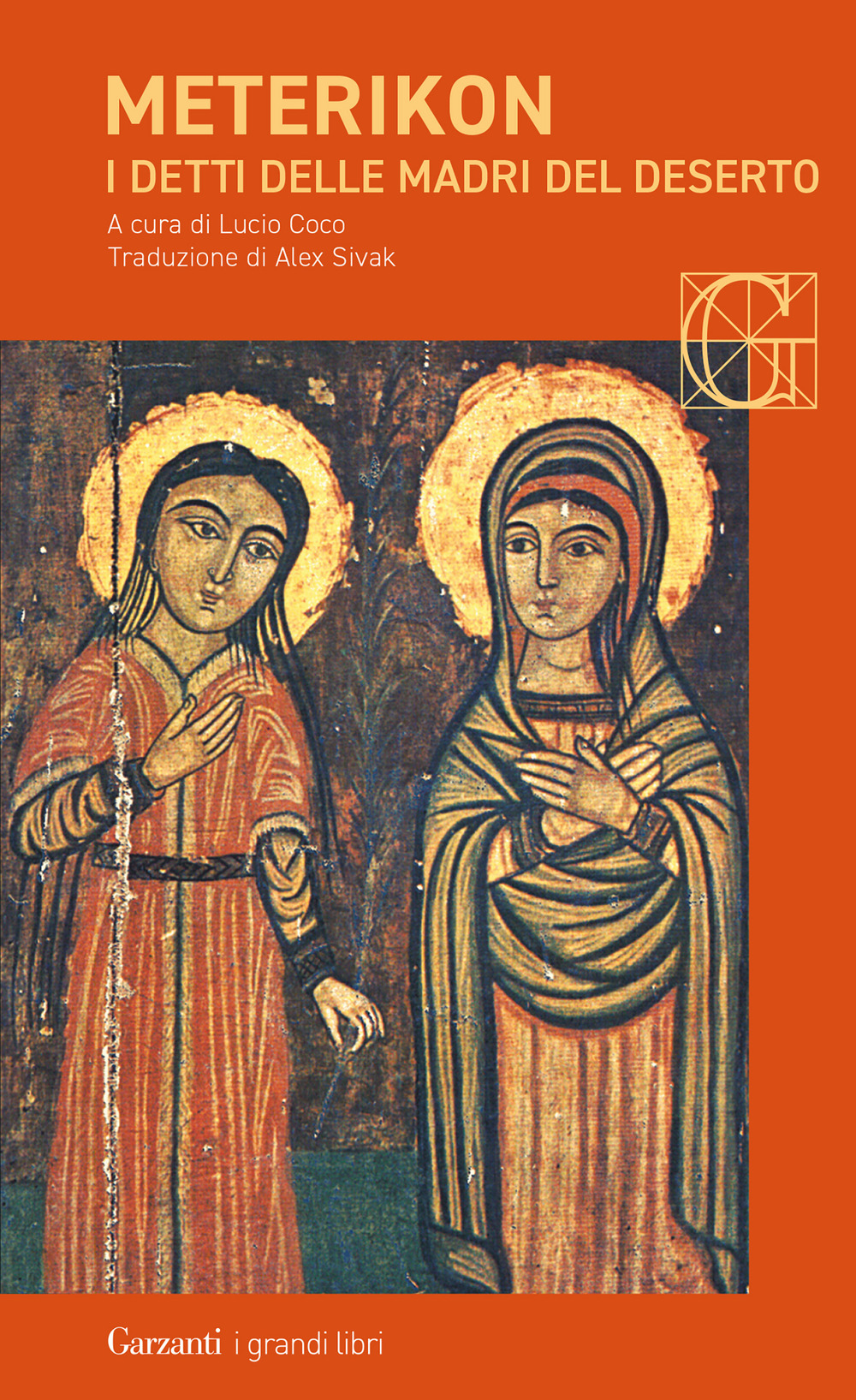 Libro Meterikon. I detti delle madri del deserto di  - ean 9788811009627 - Garzanti