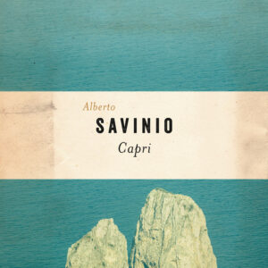 Libro Capri di Alberto Savinio - ean 9788811009832 - Garzanti