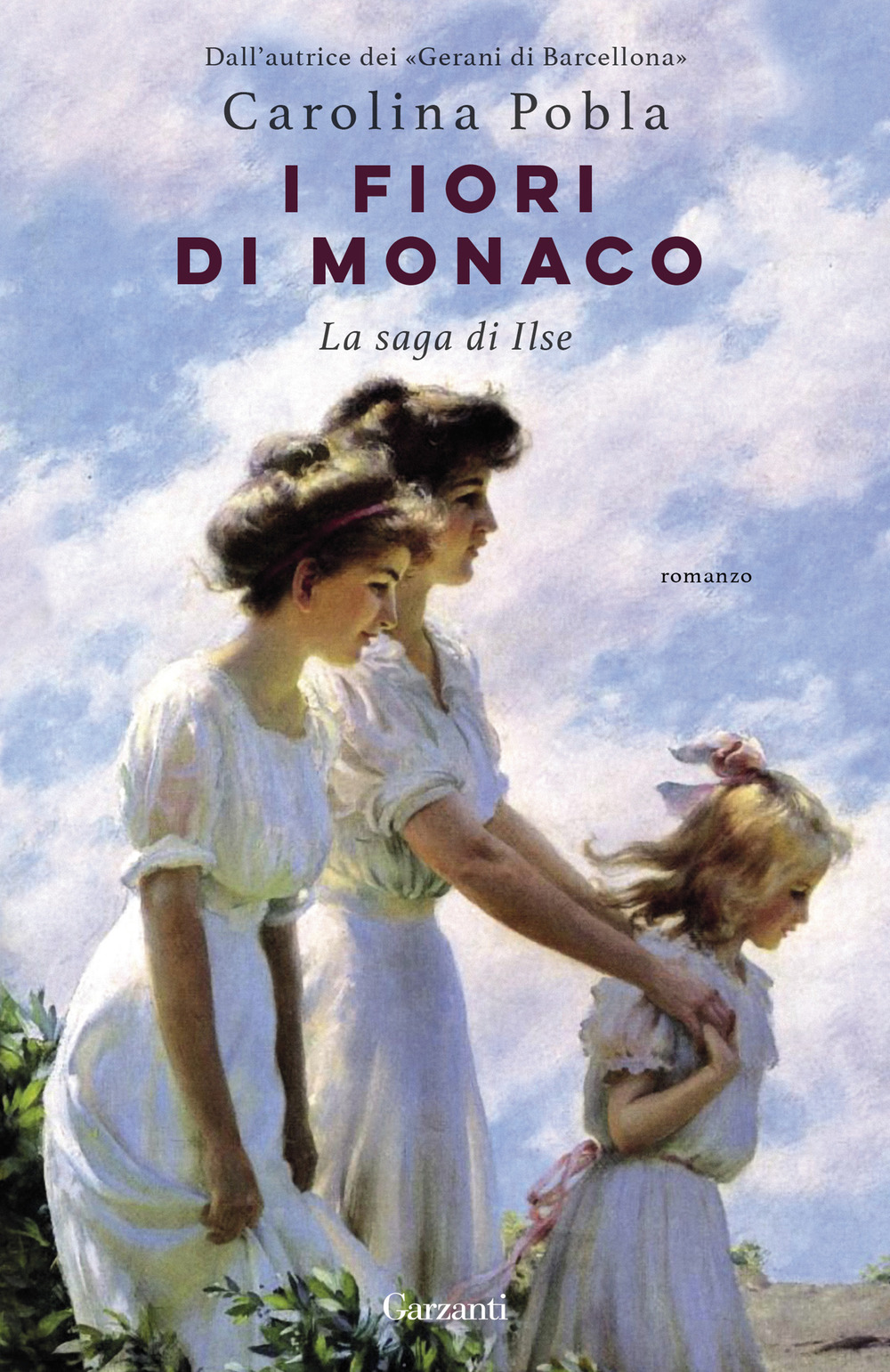 Libro fiori di Monaco. La saga di Ilse di Carolina Pobla - ean 9788811009955 - Garzanti