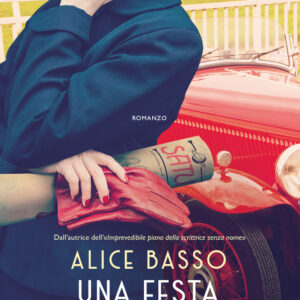 Libro festa in nero di Alice Basso - ean 9788811010234 - Garzanti