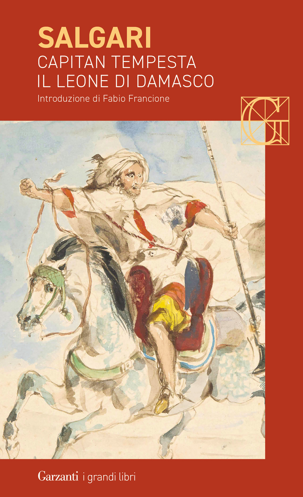 Libro Capitan Tempesta-Il leone di Damasco di Emilio Salgari - ean 9788811010401 - Garzanti