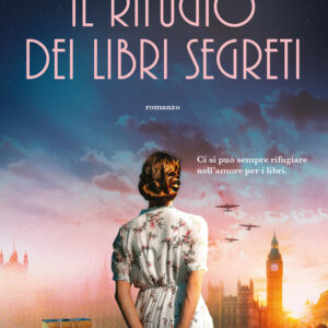 Libro rifugio dei libri segreti di Annie Lyons - ean 9788811010449 - Garzanti