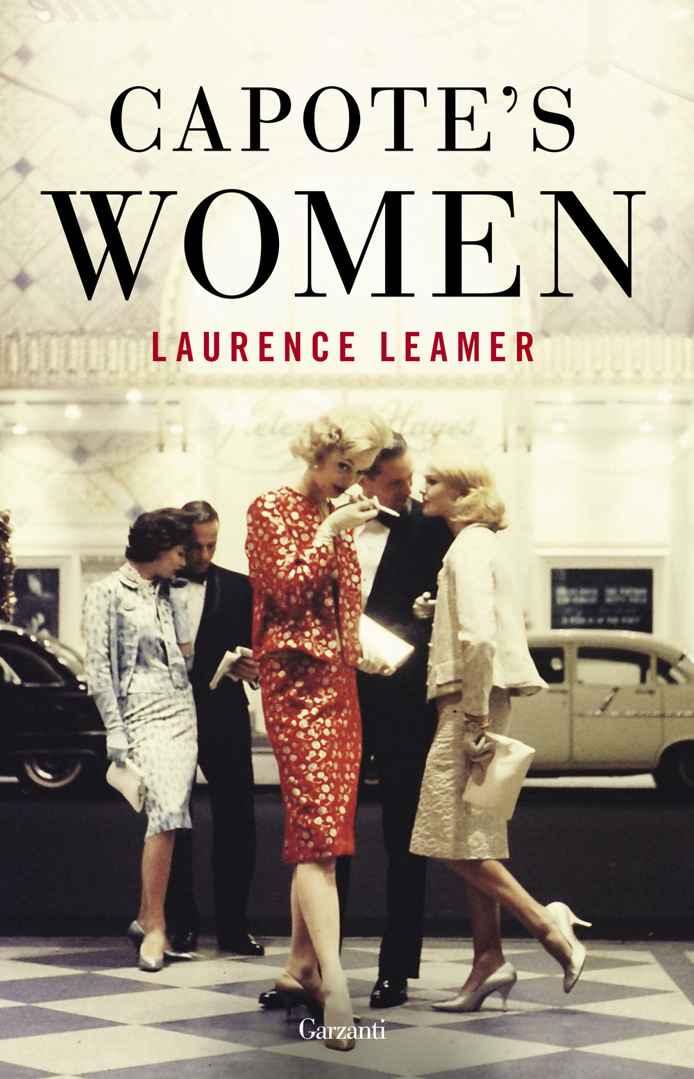 Libro Capote's women. Ediz. italiana di Laurence Leamer - ean 9788811010463 - Garzanti