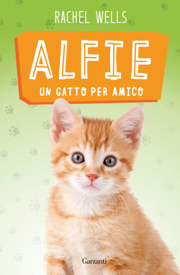 Libro Alfie un gatto per amico di Rachel Wells - ean 9788811010524 - Garzanti