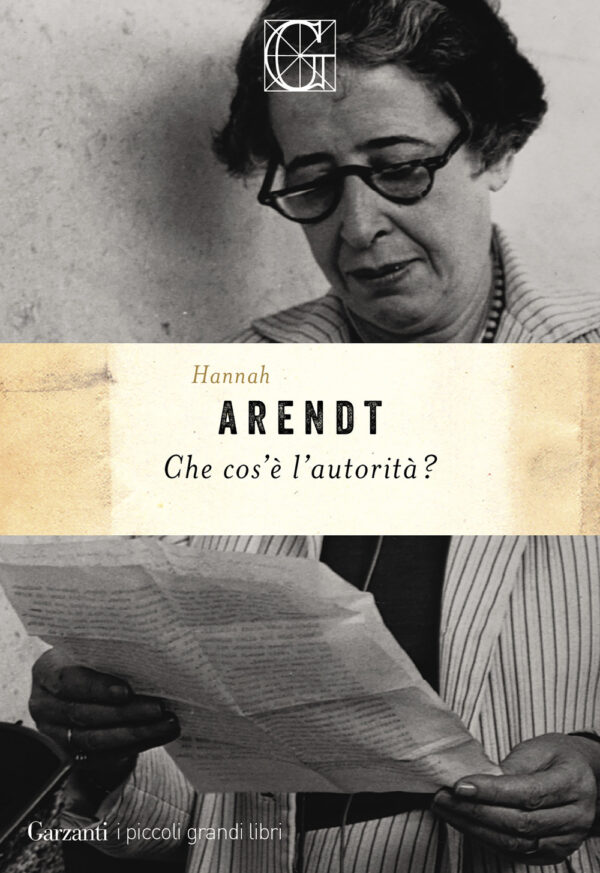 Libro Che cos'è l'autorità? di Hannah Arendt - ean 9788811010678 - Garzanti