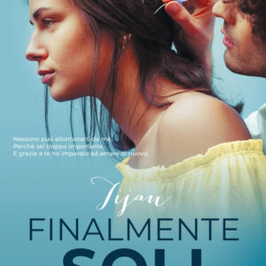 Libro Finalmente soli di Tijan - ean 9788811010715 - Garzanti