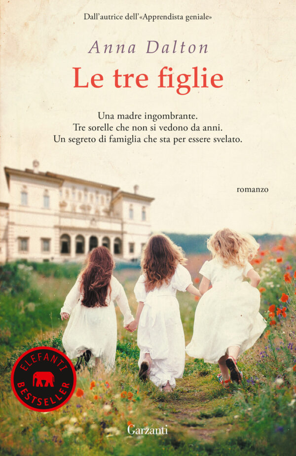 Libro tre figlie di Anna Dalton - ean 9788811010746 - Garzanti