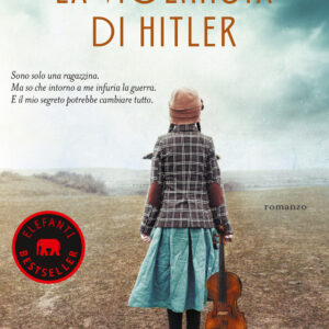 Libro violinista di Hitler di Yoann Iacono - ean 9788811010753 - Garzanti